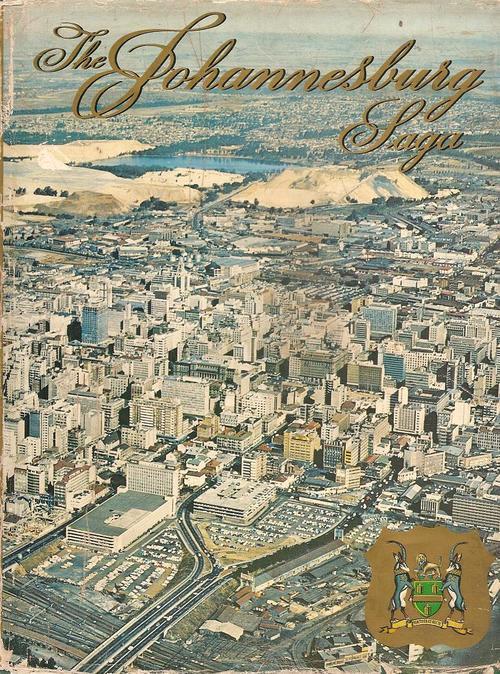 Review of The Johannesburg Saga The Heritage Portal